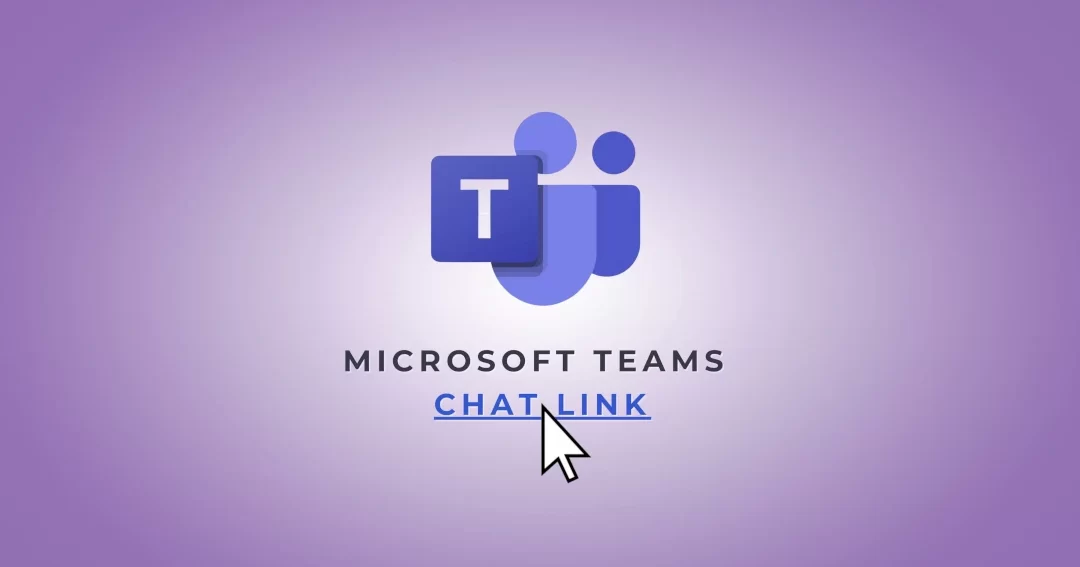 Microsoft Teams Chat Link
