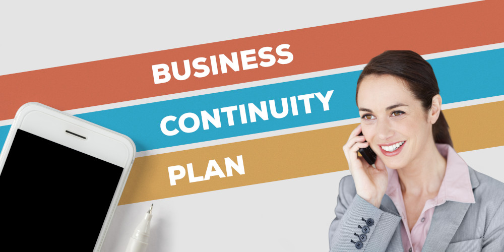 graphic with text "Business continuity plan" a mobile phone and a woman speaking on the phone.